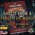 Ghosts from a Forgotten World - Campaign (levels 4-10) D&D 5E (2014 & 2024)
