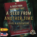 D&D 5E Adventure (Level 6) – A Seed from another Time