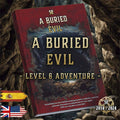 D&D 5E Adventure (Level 6) – A Buried Evil