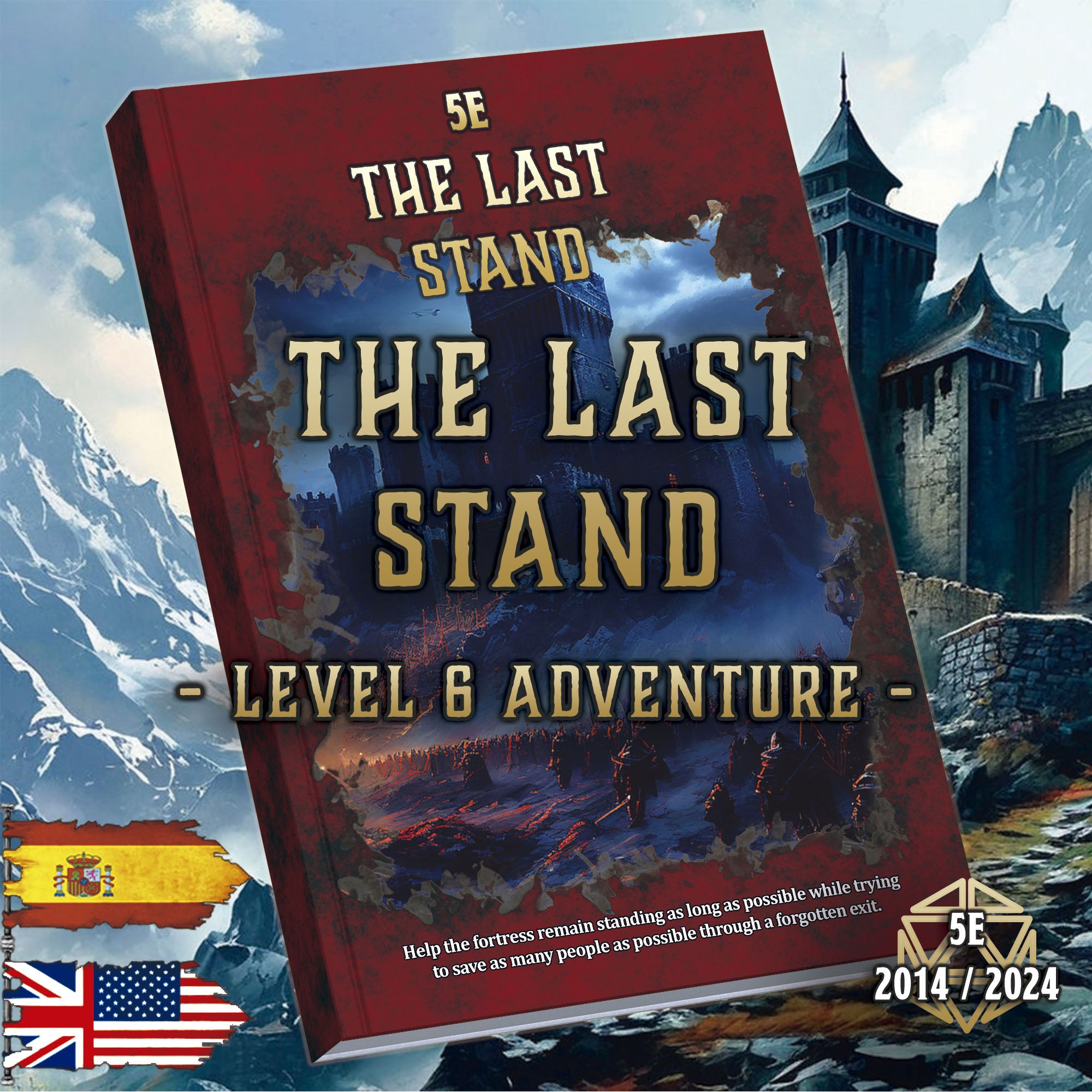 The Last Stand - Level 6 Adventure