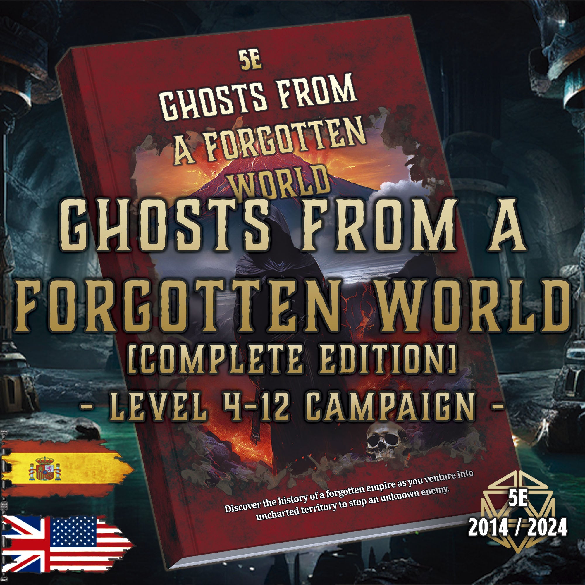 Ghosts from a Forgotten World - Complete Edition | Campaign